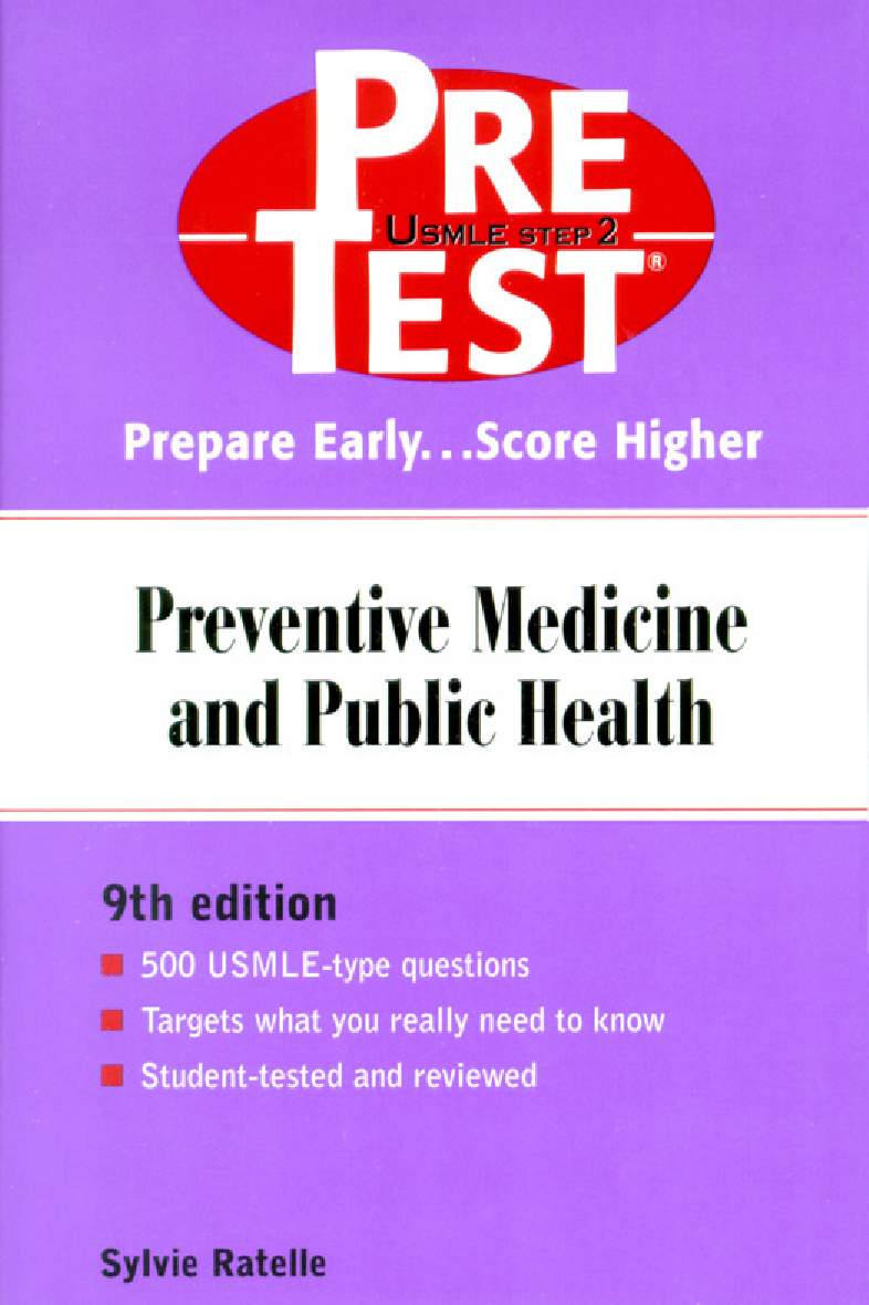 Preview image for PRETEST SELF-ASSESSMENT AND REVIEW PREVENTIVE MEDICINE AND PUBLIC HEALTH BY SYLVIE RATELLE